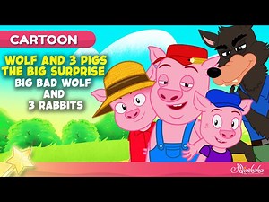 The Best Big Bad Wolf and Three Little Pigs Stories | Bedtime Stories for Kids | Fairy Tales - Videos For Kids
