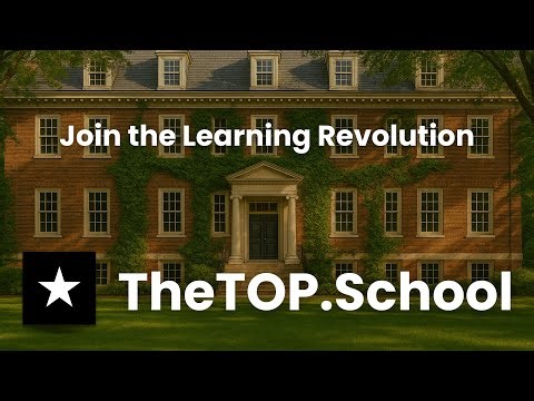 Join the Learning Revolution - The TOP School (TheTOP.School)