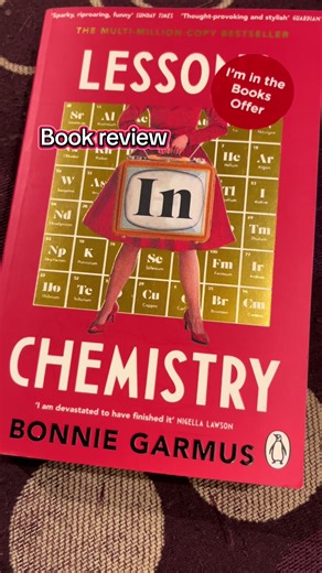 Book Review: Lessons in Chemistry by Bonnie Garmus
