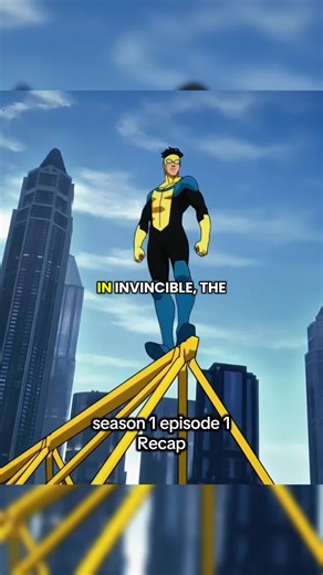 Invincible Season 1 Episode 1 Recap: Key Moments and Insights