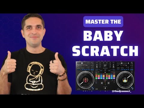 How To Master The Baby Scratch On The Pioneer DDJ Rev7