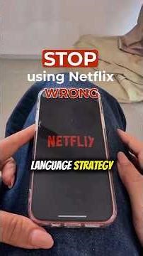 You’re Using Netflix WRONG to Learn English