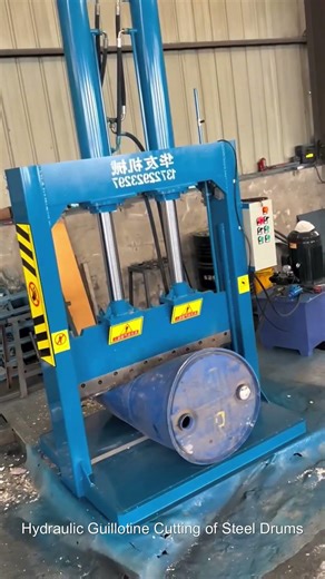 Hydraulic Guillotine Cutting of Steel Drums