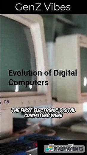 Evolution of Digital Computers