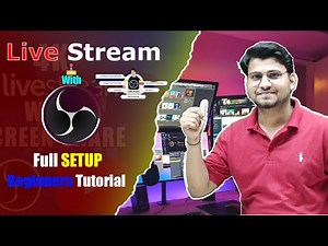 How to Live Stream on PC using OBS Studio | Complete Beginners Tutorial