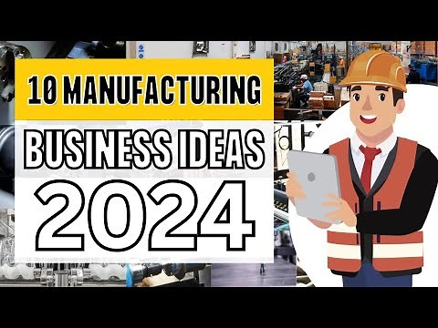 10 Profitable Manufacturing Business Ideas to Start a Business in 2024