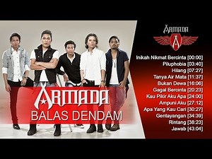 ARMADA BAND - ALBUM BALAS DENDAM 2008 - LAGU TERBAIK ARMADA