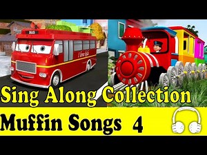 Wheels on the Bus & Muffin Songs Collection 4 - Children Nursery Rhymes