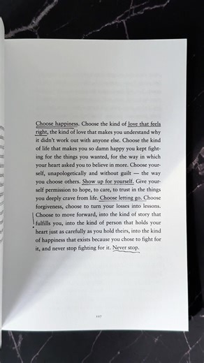 This is for the moments when choosing yourself feels unfamiliar, even uncomfortable—but still necessary. For the days you wonder if all the waiting, the heartbreak, the becoming was worth it. It was. Because the kind of happiness that lasts is not accidental. It’s chosen, again and again, especially when it would be easier to settle, to stay small, or to accept less than what your heart quietly knows it deserves. Choosing happiness doesn’t mean life has been easy. It means you stayed present thr