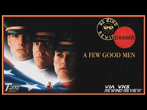 A Few Good Men – Rewind Review : The Ultimate ‘Remote Drop’ Movie