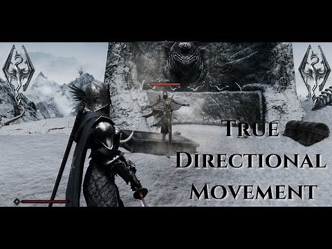Skyrim Gameplay - True Directional Movement