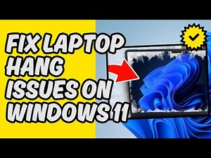 [Easy Guide] Fix Laptop Hang Issues on Windows 11