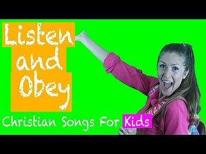Listen And Obey Song | Christian Songs For Kids