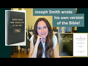 The "Joseph Smith Translation" of the Bible