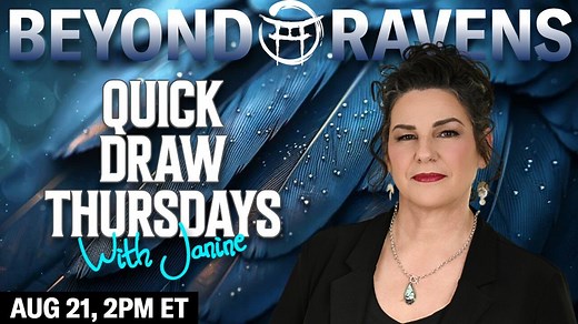 🪶Beyond Ravens with JANINE - AUG 21, 2025