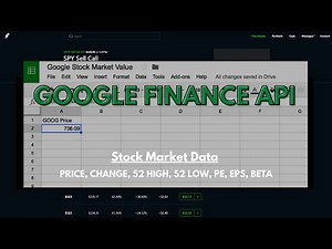 GOOGLE FINANCE API - HOW TO MAKE A STOCK MARKET SPREADSHEET