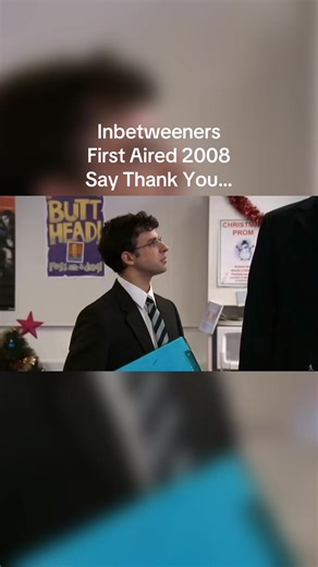 Inbetweeners First Aired 2008 Say Thank You… #inbetweeners #inbetweenersclips #2000skids #2000snostalgia #2000sthrowback