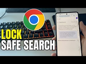 How To Lock Google SafeSearch - Full Guide (2025)