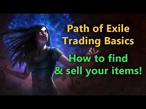 Path of Exile: Trading Basics & Etiquette