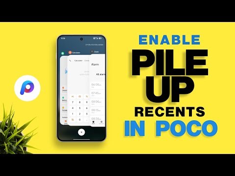Enable Pile Up (Stack Recents) in POCO Launcher for POCO Devices