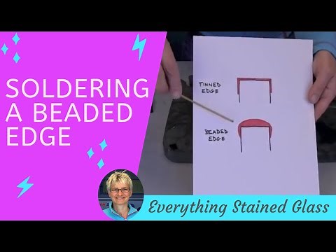 No More Lumpy Soldered Edges - Stained Glass