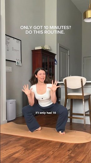 Only got 10 minutes? Do THESE movements