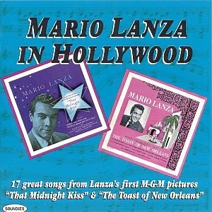 Mario Lanza - Mario Lanza In Hollywood