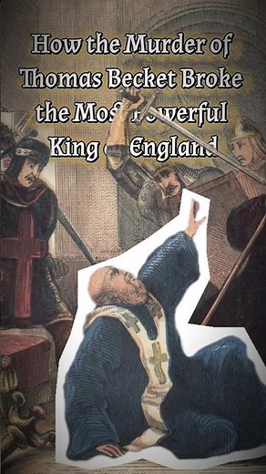 How the Murder of Thomas Becket Broke the Most Powerful King of England #history #medieval #shorts