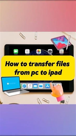 Transfer Files from PC to iPad Easily 💻➡️📱