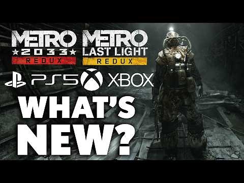 Metro 2033 And Metro Last Light Redux PS5 And Xbox Series X - What's CHANGING?