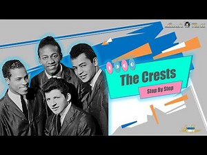 The Crests - Step By Step (1960)