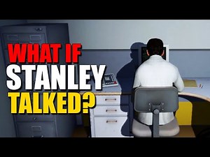 What if Stanley Talked in The Stanley Parable? (Parody)