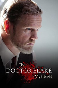 The Doctor Blake Mysteries - Alchetron, the free social encyclopedia