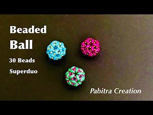 Superduo Beaded Ball || Beaded Ball Tutorial || Easy Beaded Ball
