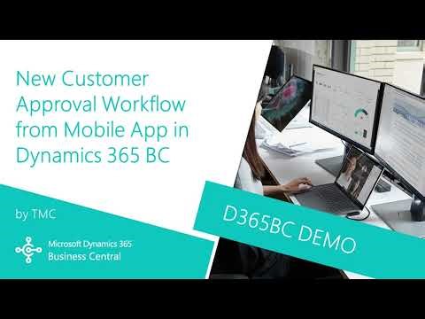 Microsoft Dynamics 365 | New Customer Workflow in Business Central (Demo)