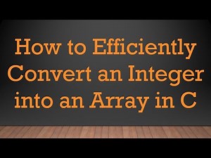 How to Efficiently Convert an Integer into an Array in C
