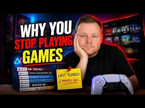 Why You Buy Games But Never Play Them