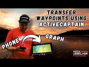 HUGE Timesaver! Creating/Transferring Waypoints with ActiveCaptain from Navionics and Google Earth!