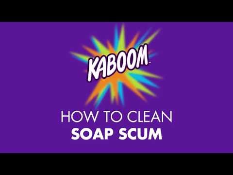 How to Clean Soap Scum with Kaboom!