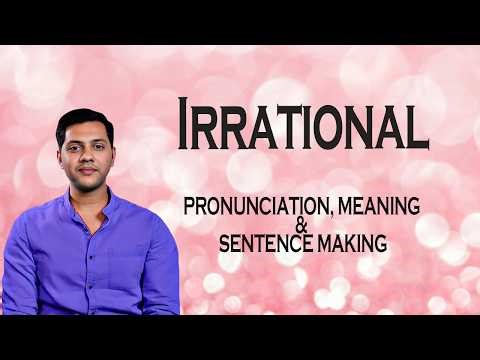 Irrational - Meaning_&_Pronunciation_Word_World_Audio_Video_Dictionary