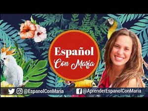 Learn Spanish with María., Welcome.