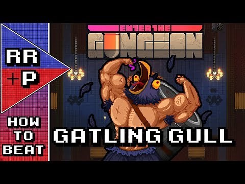 How To Beat: Gatling Gull (Flawless, No Blanks) - Enter The Gungeon Boss Guide #1