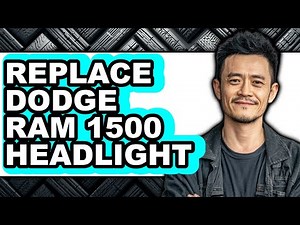 How to Replace Dodge Ram 1500 Headlight (easy Method)