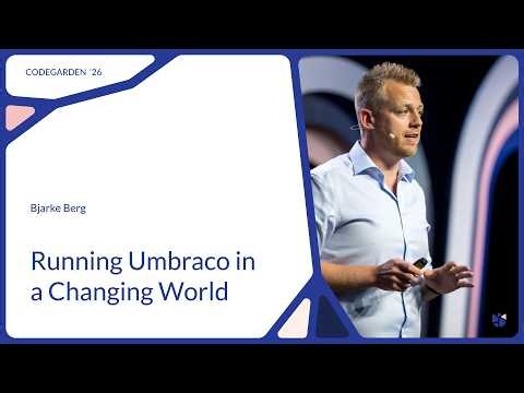 Bjarke Berg, Running Umbraco in a Changing World