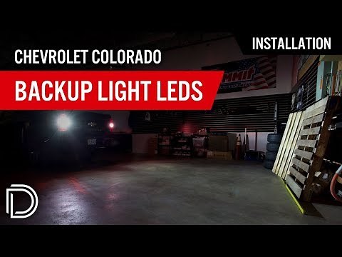 How to Install Chevrolet Colorado Backup Light LEDs