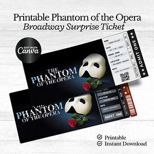 Printable PHANTOM of the OPERA Broadway Surprise Ticket. Editable Musical Theatre Faux Event Admission Keepsake. PDF Instant Download. Canva - Etsy