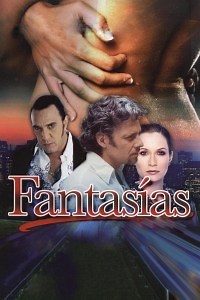 Fantasías - Película 2003 - Cine.com