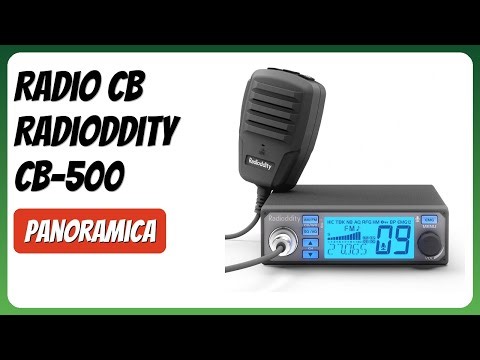 RECENSIONE (2025) : Radio CB Radioddity CB-500. DETTAGLI ESSENZIALI