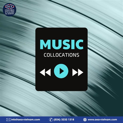 15 reactions | #OEA_Study - MUSIC COLLOCATIONS  Âm nhạc là một trong...