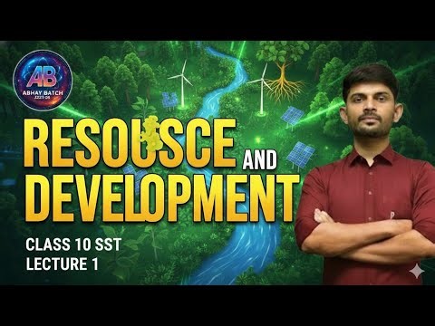 RESORCES AND DEVELOPMENT: ABHAY BATCH || DIGRAJ SIR || Class 10 GEOGRAPHY 🔥